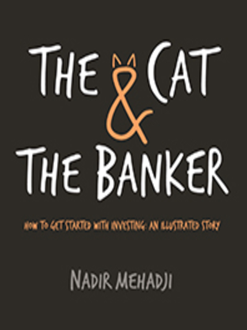 Title details for The Cat & the Banker by Nadir Mehadji - Available